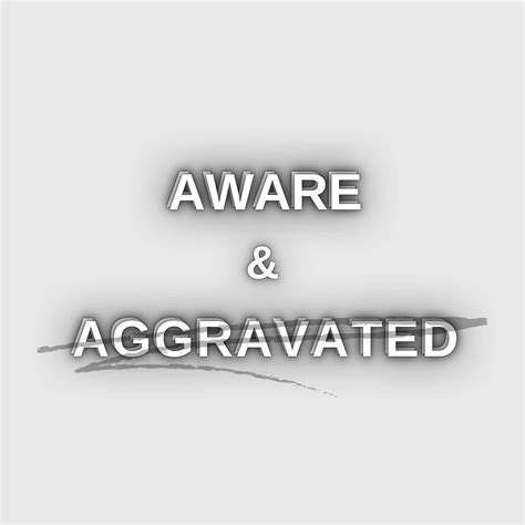 Best Episodes Of Aware And Aggravated Podchaser