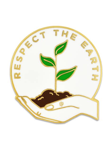 Respect The Earth Pin Pinmart