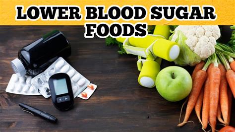 10 Foods That Lower Blood Sugar Youtube