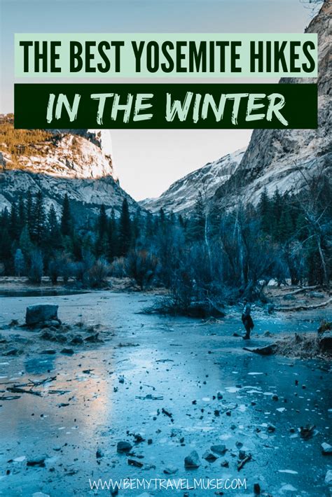 The Best Yosemite Winter Hikes