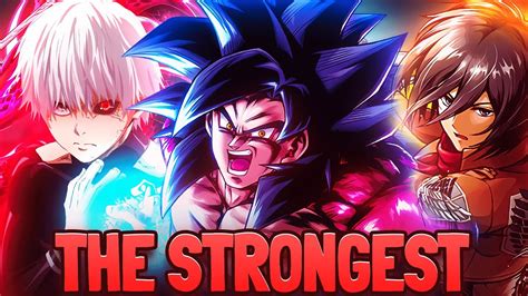 Who Is The Strongest Anime Character Ever Season Episode Youtube