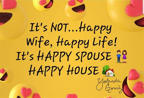 Happy Wife Happy Life Full Quote