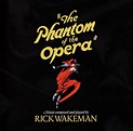 RICK WAKEMAN The Phantom Of The Opera (OST) reviews