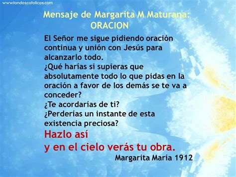 Comunidad Maturana Mensaje De Margarita M Maturana Oracion
