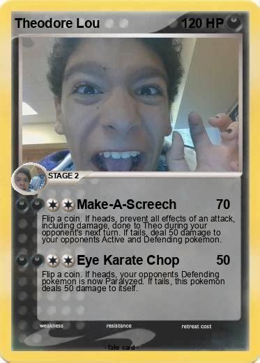 Pokémon Theodore Lou Make A Screech My Pokemon Card