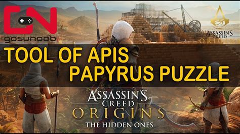Assassin S Creed Origins Tool Of Apis Papyrus Puzzle DLC The Hidden