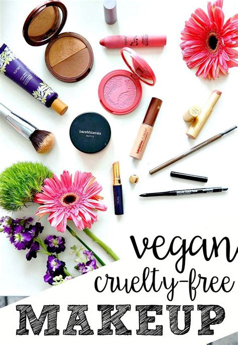 My Cruelty Free And Vegan Makeup Essentials The Glowing Fridge