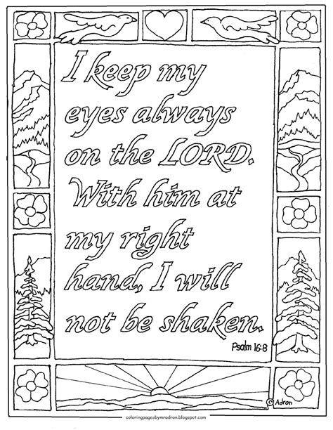 I designed 11 free printables to color and help teach kids bible verses. Coloring Pages for Kids by Mr. Adron: Psalm 16:8 Printable ...
