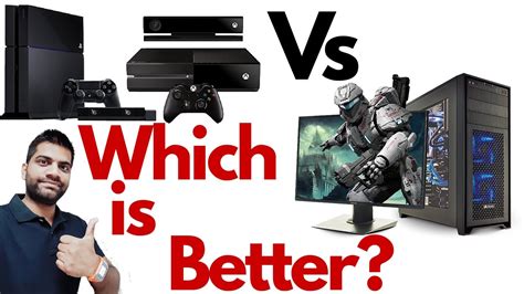 Gaming Pc Vs Gaming Consoles Which One Is For You Youtube