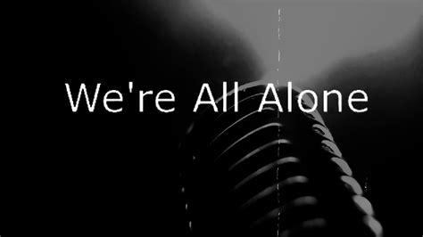 우리는 모두 혼자 Were All Alone Lyrics 7080 추억의 팝송모음 Youtube Music