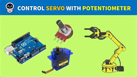 Control Servo Motor With Potentiometer Arduino Tutorial Code And