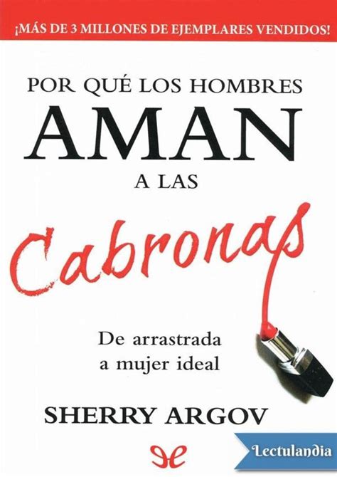 Porque Los Hombres Aman A Las Cabronas In Books Reading Phrase