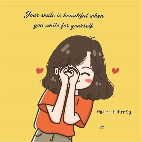 Smile 😊 For Yourself Cute Picture Quotes Happy Girl Quotes Cute