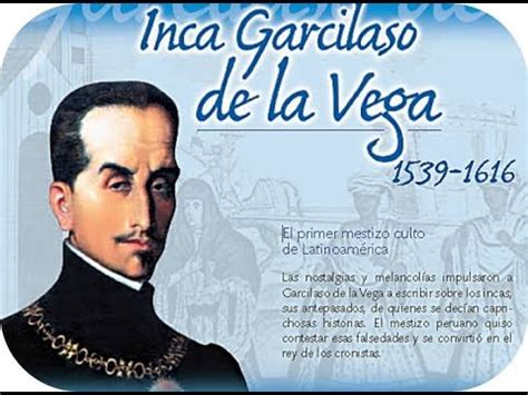 Inca Garcilaso De La Vega Comentario Reales De Los Incas YouTube