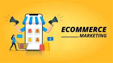 Ecommerce Marketing A Complete Guide For Your Online Store