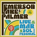 Live at the Mar y Sol Festival 72 by Emerson, Lake & Palmer: Amazon.co ...