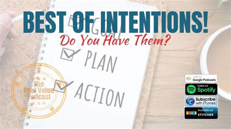 The Best Of Intentions The Real Value Podcast