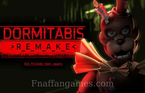 Dormitabis Remake Free Download Fnaf Fan Games