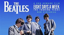 Trailer de la película The Beatles: Eight Days a Week - The Touring ...