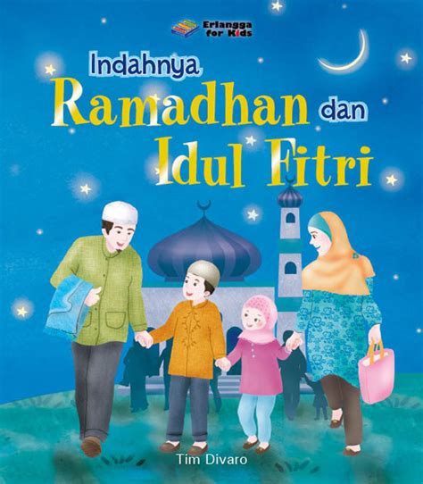Indahnya Ramadhan Dan Idul Fitri Emir