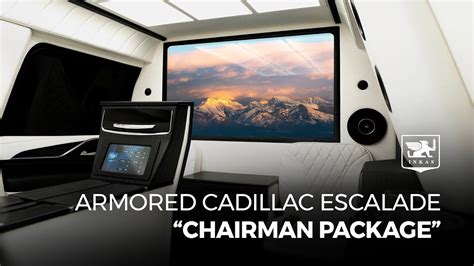 Inkas® Armored Cadillac Escalade “chairman Package 2022” Youtube