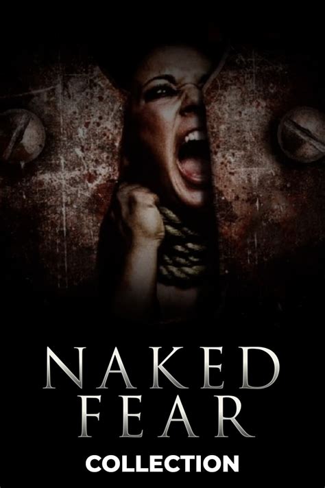 Naked Fear Collection Posters The Movie Database Tmdb