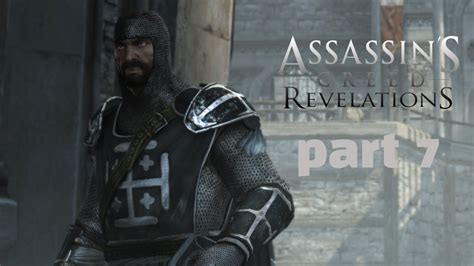 Assassin S Creed Revelations Gameplay Walkthrough Part 7 YouTube