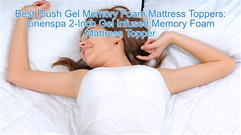 Here you have 5 of the products available on the market right now. Best Plush Gel Memory Foam Mattress Toppers - YouTube