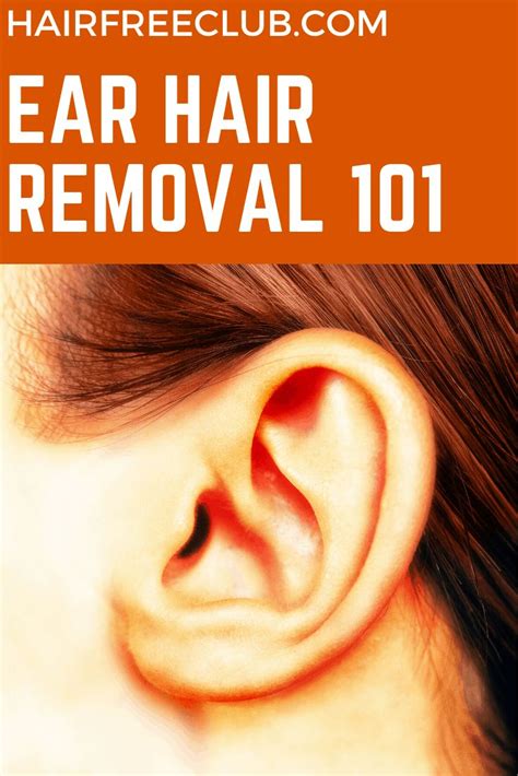 The Hair Removal Experts Ear Hair Removal Ear Hair Hair Removal