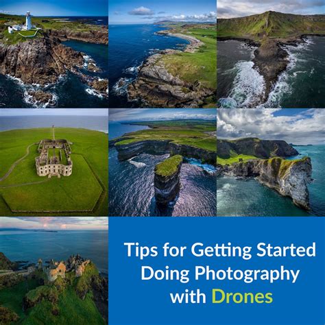 tips for getting started doing photography with drones