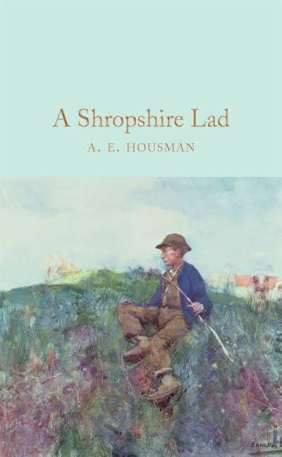 A Shropshire Lad A E Housman 9781509843220 Blackwells