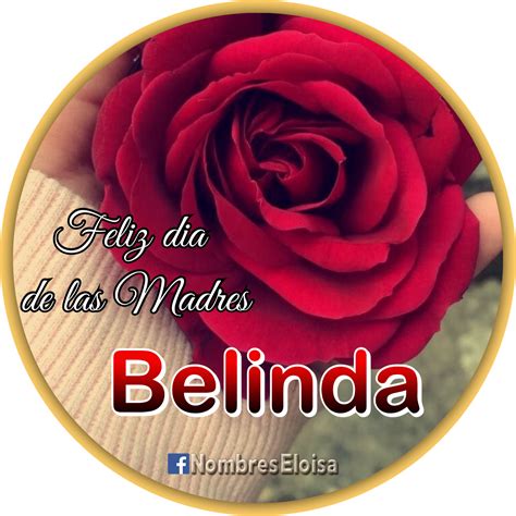 Feliz Dia De Las Madres Nombres Con B