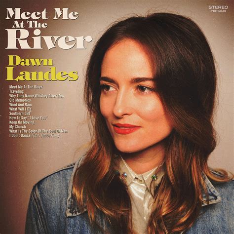 Dawn Landes - Meet Me At The River Yep Roc Music Group Store