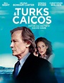 Turks & Caicos (Film) - TV Tropes