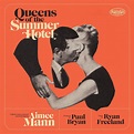 Queens of the Summer Hotel by Aimee Mann - Album Review | Holler