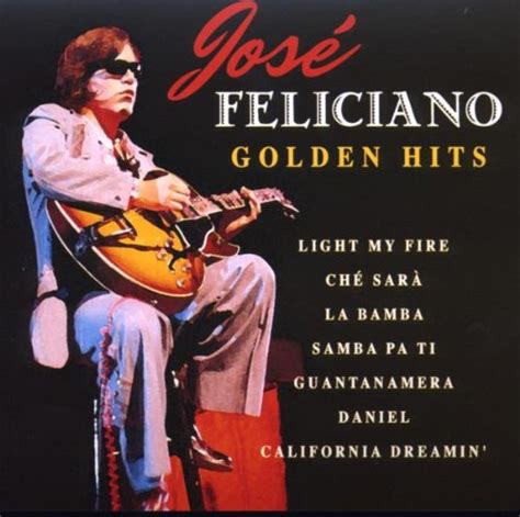 Golden Hits Jose Feliciano Amazones Cds Y Vinilos