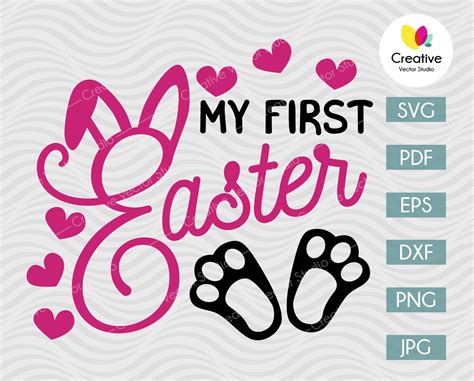 Pretty Little Bunny SVG Cut File My 1st Easter Vector Easter Cricut
