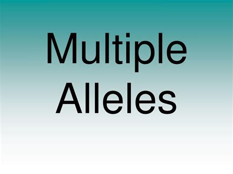 Ppt Multiple Alleles Powerpoint Presentation Id418486