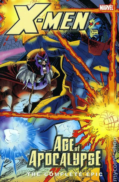 X Men Age Of Apocalypse TPB Marvel The Complete Epic Comic Books