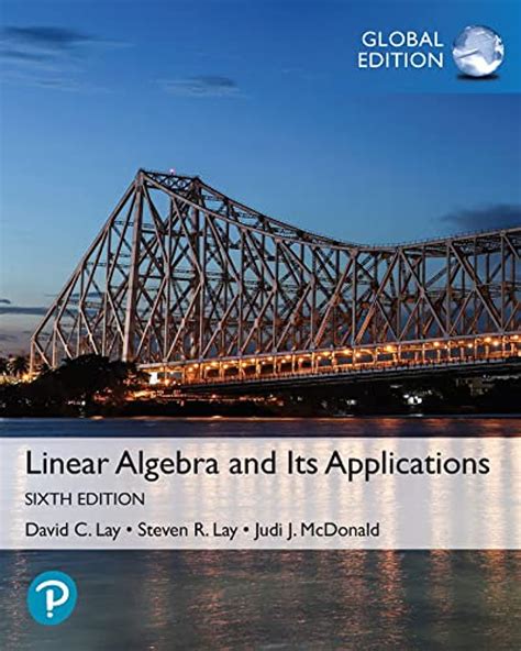 Linear Algebra And Its Applications Global Edition Lay David Lay