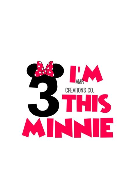 I'm This Minnie 3rd Birthday Digital Download .svg .pdf | Etsy