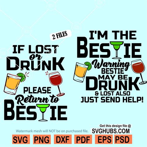 If Lost Or Drunk Please Return To Bestie Svg Best Friends Svg