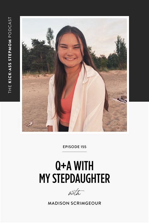 q a with my stepdaughter with madison scrimgeour step moms podcasts madison