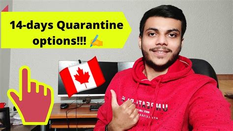 14 Days Quarantine Options 🇮🇳 🇨🇦 For International Students