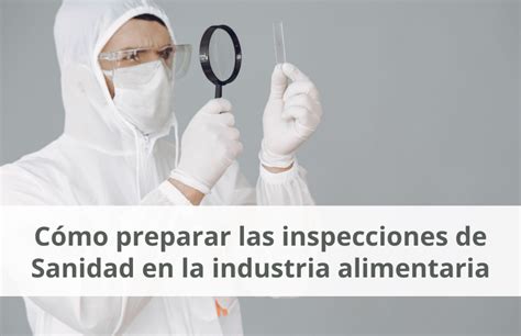 Prepara Una Inspección De Sanidad Correctamente 【2022】