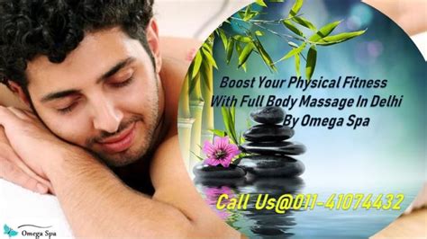 Boost Your Body And Mind With Full Body Massage In Lajpat Nagar South
