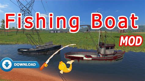 Farming Simulator 17 Fishing Boat New Mod Link Youtube