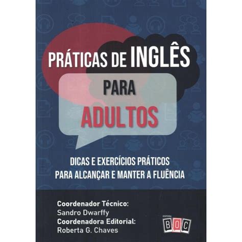 Práticas De Inglês Para Adultos Dicas E Exercícios Práticos Para