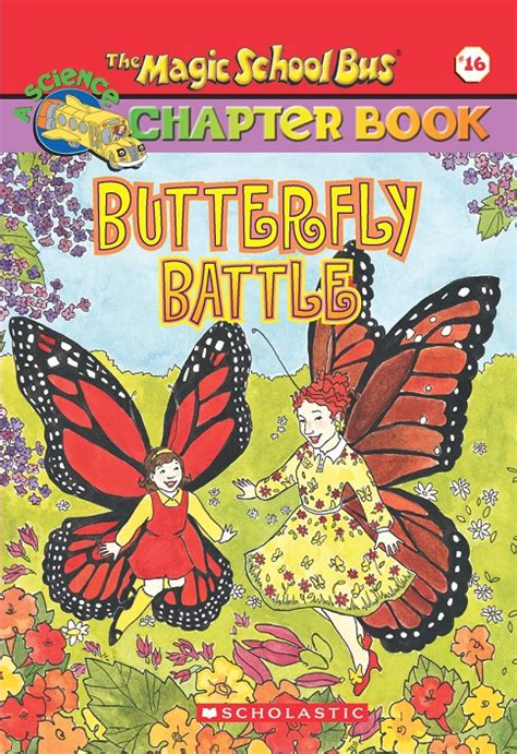 Butterfly Battle And Food Chain Frenzy The Magic School Bus Chapter