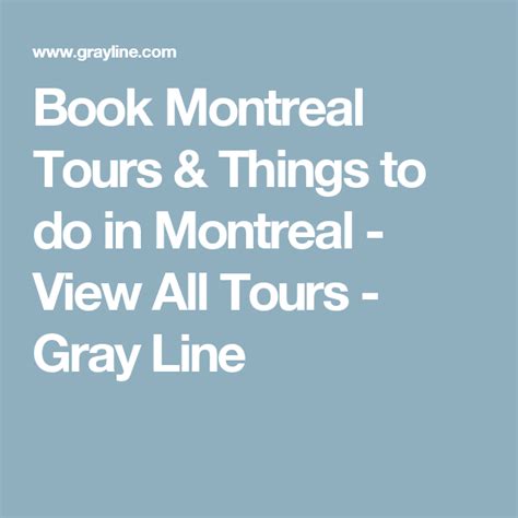 Book Montreal Tours And Things To Do In Montreal View All Tours Gray